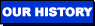 HISTORY
